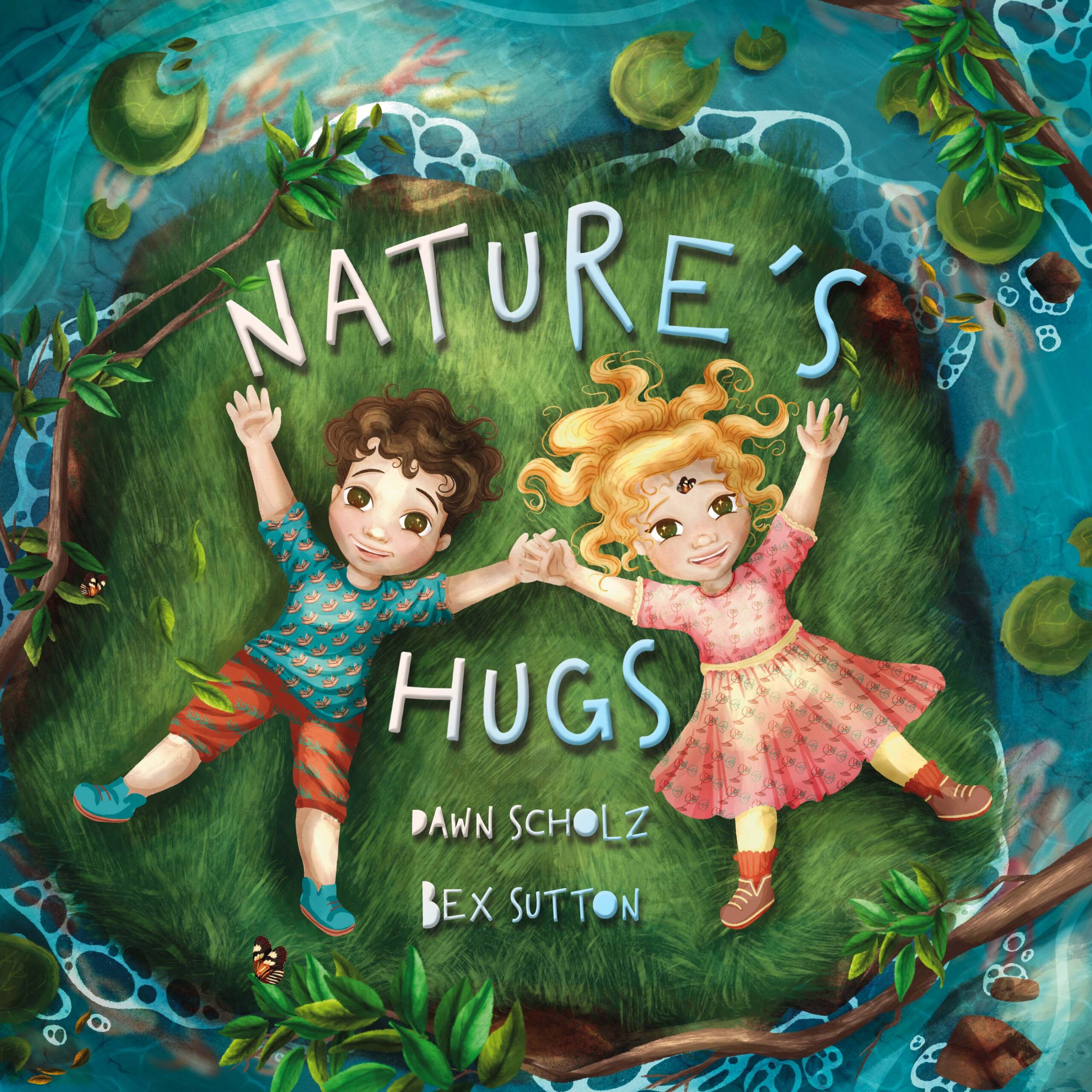 Nature’s Hugs
